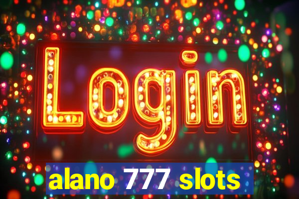 alano 777 slots